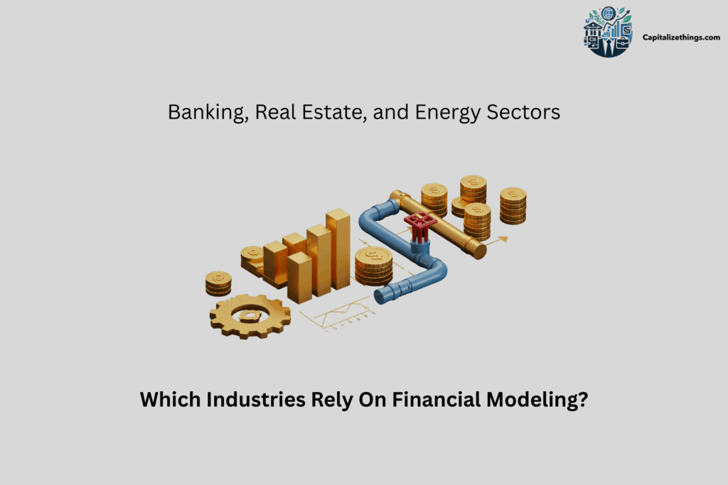 industries using financial modeling