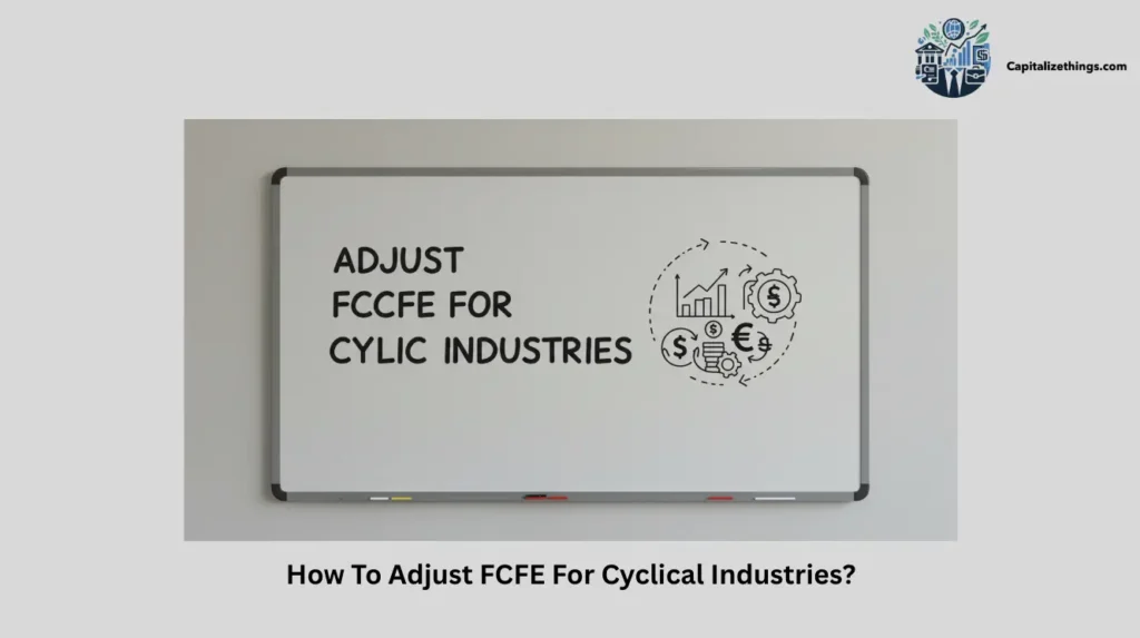 adjustment of FCFE for cyclic firms